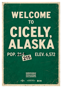 Póster Doctor en Alaska, welcome to Cicely