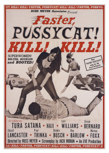 Póster Faster, Pussycat! 1965