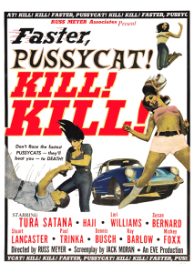 Póster Faster, Pussycat! Kill! Kill! Russ Meyer