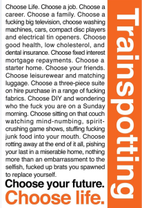 Póster Trainspotting, Choose your life