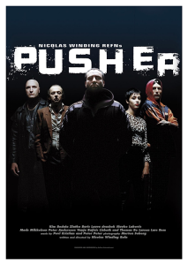 Póster Pusher: Un paseo por el abismo 